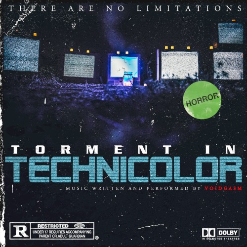 Torment in Technicolor