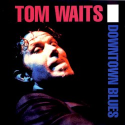 Downtown Blues