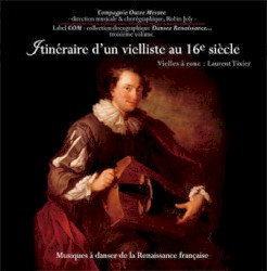 Itinéraire d'un vielliste au 16e siècle