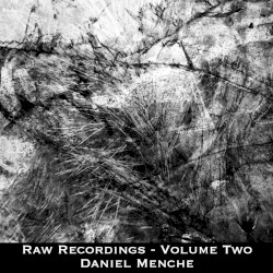 Raw Recording Series, Volume Two