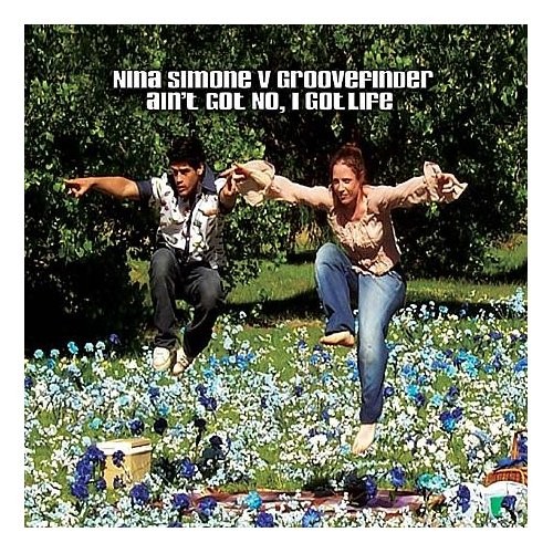 Ain’t Got No, I Got Life (remix)