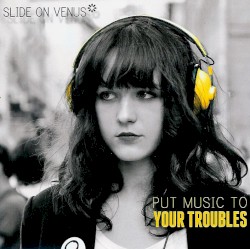 Put Music to Your Troubles