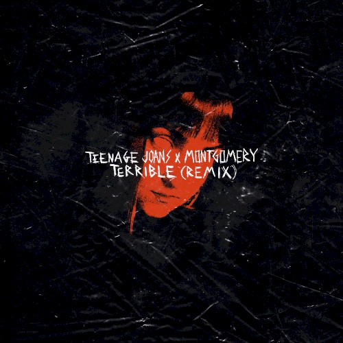 Terrible (Montgomery Remix)