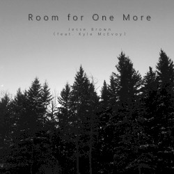 Room for One More