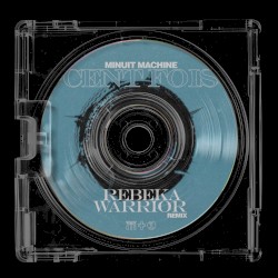 Cent fois (Rebeka Warrior Remix)