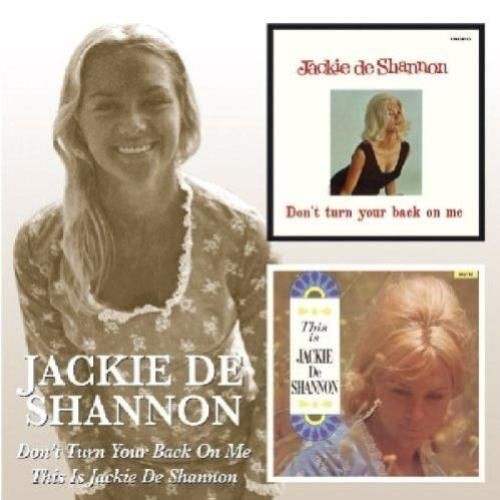 Don't Turn Your Back on Me/This Is Jackie DeShannon
