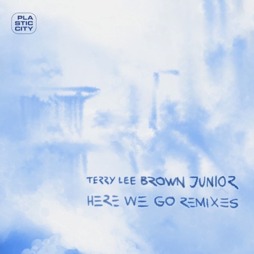 Here We Go - Remixes