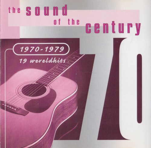 The Sound of the Century: 1970–1979