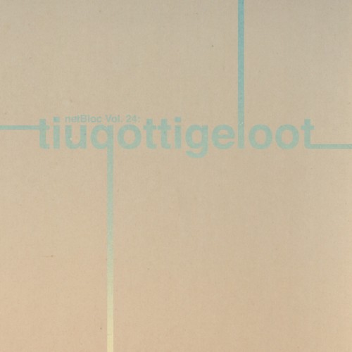 netBloc, Volume 24: tiuqottigeloot