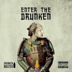 Enter the Drunken