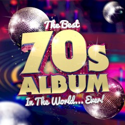The Best 70s Album in the World… Ever!