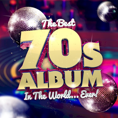 The Best 70s Album in the World… Ever!