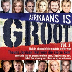 Afrikaans Is Groot, Volume 3