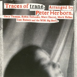 Traces of Trane