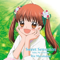 Sweet Sensation / Baby, My First Kiss