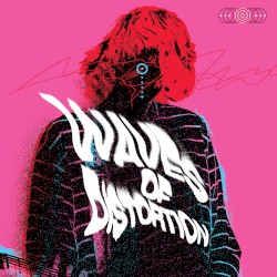Waves of Distortion (The Best of Shoegaze 1990–2022)
