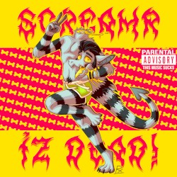 SCREAMR IZ DEAD!