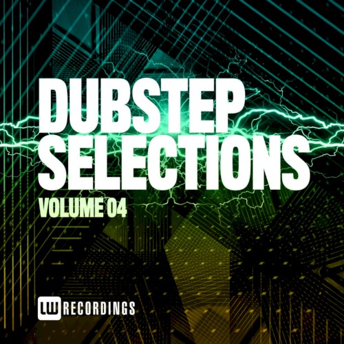 Dubstep Selections Vol 04