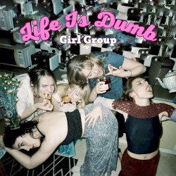 Life Is Dumb