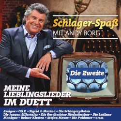 Schlager-Spaß mit Andy Borg - Meine Lieblingslieder im Duett - Die Zweite