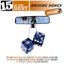 15 of the Best: Driving Songs, Volume 2