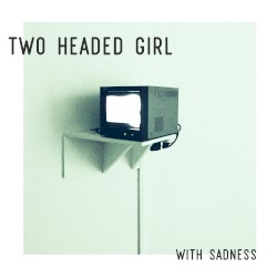 With Sadness