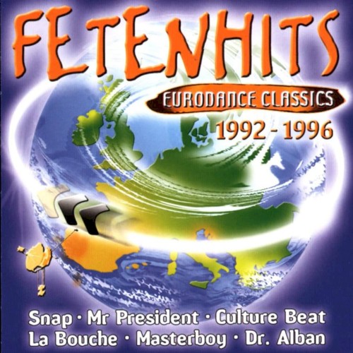 Fetenhits: Eurodance Classics 1992–1996
