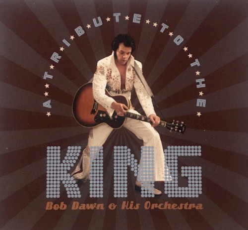 A Tribute to the King