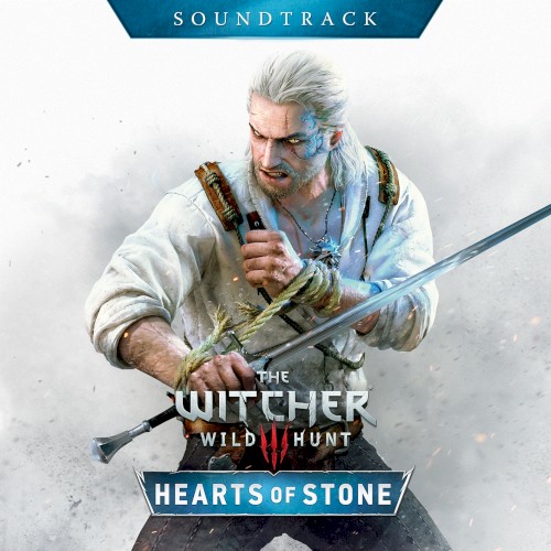 The Witcher 3: Wild Hunt: Hearts of Stone Soundtrack