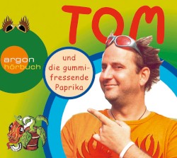 Tom, Folge 1: und die gummifressende Paprika