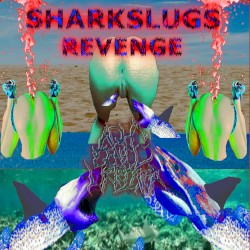 Sharkslugs Revenge
