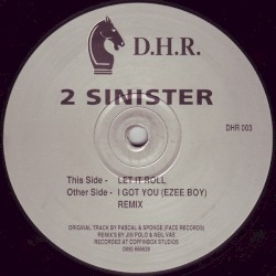 Let It Roll / I Got You (Ezee Boy) Remix