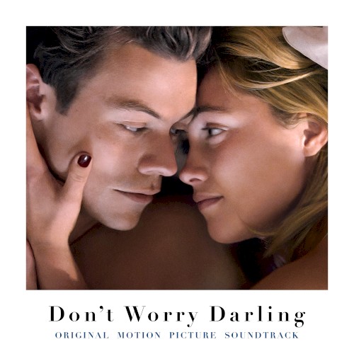 Don’t Worry Darling: Original Motion Picture Soundtrack