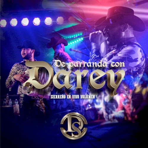 De parranda con Darey