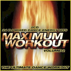 Maximum Workout, Volume 2