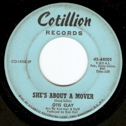 You Don't Miss Your Water / She's About a Mover