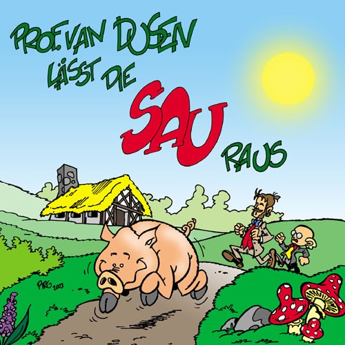 Folge 52: läßt die Sau raus