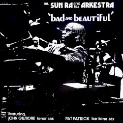 Bad and Beautiful