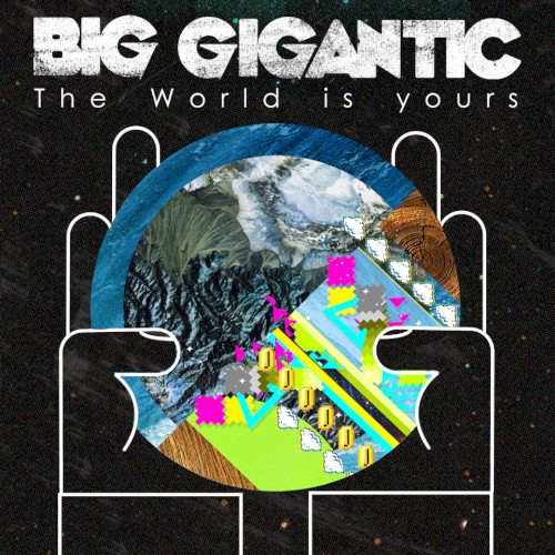 The World Is Yours
