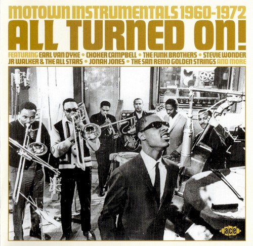 All Turned On! Motown Instrumentals 1960–1972