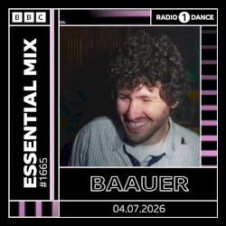2026-07-04: BBC Radio 1 Essential Mix
