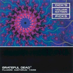 Dick’s Picks, Volume 16: Fillmore Auditorium 11/8/69