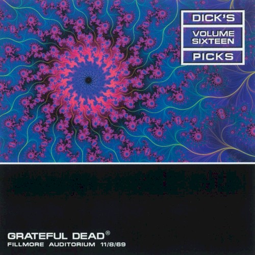 Dick’s Picks, Volume 16: Fillmore Auditorium 11/8/69