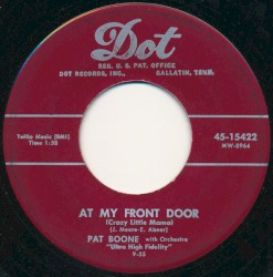 At My Front Door (Crazy Little Mama) / No Other Arms