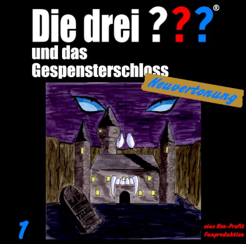 Die drei ??? 1: und das Gespensterschloss