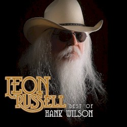 Best of Hank Wilson