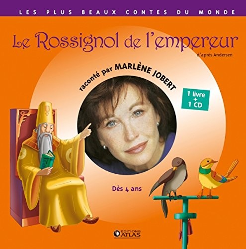 Le Rossignol de l’empereur