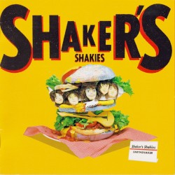 Shaker's Shakies