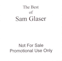 The Best Of Sam Glaser