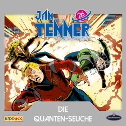 Jan Tenner – Der neue Superheld 26: Die Quanten‐Seuche